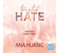 Twisted 3. Twisted Hate (audiolibro)