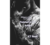 Twisted in the Ashes (Whispers of Ruin Duet)