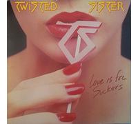 Twisted Sister - Love Is For Suckers