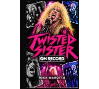 Twisted Sister: On Record