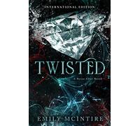 Twisted: The Fractured Fairy Tale and TikTok Sensation: 4 (Never After)