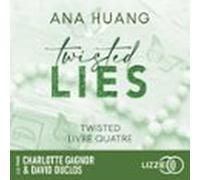 Twisted : Twisted Lies - Tome 04 (audiolibro)