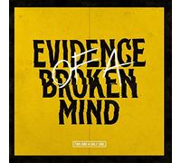 Two And A Half Girl - Evidence Of A Broken Mind
