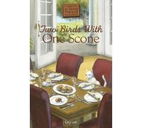 Two Birds With One Scone (Chocolate Shoppe Mysteries)