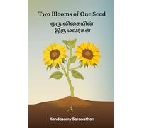Two Blooms of One Seed: A Bilingual Poetry Anthology in English and Tamil