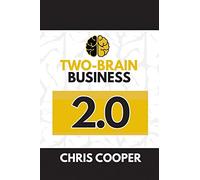 Two-Brain Business 2.0 (Grow Your Gym Series)