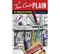 Two Cents Plain: My Brooklyn Boyhood