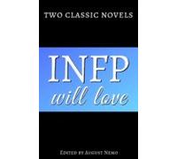 Two Classic Novels Infp Will Love (ebook)