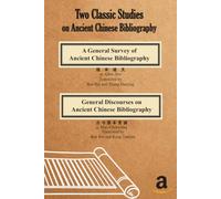 Two Classic Studies on Ancient Chinese Bibliography (Classic Culture Series)