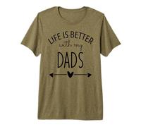 Two Dads Are Better Than One Dad Life is Better with My Dads Camiseta Premium