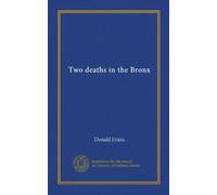 Two deaths in the Bronx