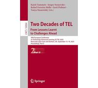 Two Decades of TEL. From Lessons Learnt to Challenges Ahead (Lecture Notes in Computer Science)