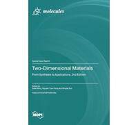 Two-Dimensional Materials: From Synthesis to Applications, 2nd Edition
