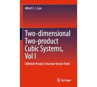 Two-dimensional Two-product Cubic Systems, Vol I: Different Product Structure Vector Fields