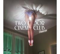 Two Door Cinema Club - Beacon [Includes Bonus Track] [Import]