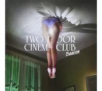TWO DOOR CINEMA CLUB - BEACON(regular)