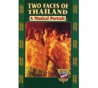Two Faces of Thailand-Musical Portrait [USA] [DVD]