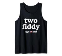 Two Fiddy 1776 USA Flag America 250th Anniversary Camiseta sin Mangas
