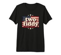 Two Fiddy 2 Fiddy 250th Anniversary 4th of July Patriotic Camiseta Premium