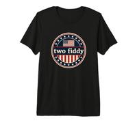 Two Fiddy 2 Fiddy 250th Anniversary 4th of July Patriotic Camiseta Premium