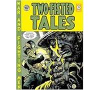 Two-Fisted Tales 3 (The EC Archives)