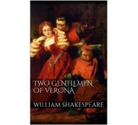 Two Gentlemen Of Verona (ebook)