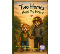 Two Homes Hold My Heart: Story Book (TJ's Learning Trails)