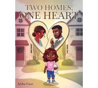 Two Homes, One Heart