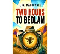Two Hours to Bedlam: A Route 66 Mystery: 2 (The Jane Dougherty Series)