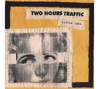 Two Hours Traffic - Little Jabs [Import]