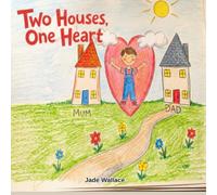 Two Houses, One Heart: 5 (The Big Feelings Library)