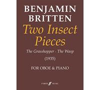 Two Insect Pieces: The Grasshopper/The Wasp (1935) for oboe and piano (Faber Edition)