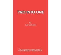 Two Into One (Acting Edition S.)