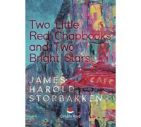 Two Little Red Chapbooks And Two Bright Stars