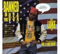 Two Live Crew - Banned in The U.S.a [Casete]