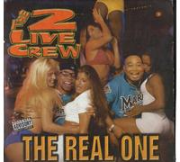 Two Live Crew - Real One [Vinilo]