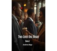 Two Lives, One Heart