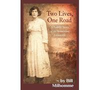 Two Lives, One Road: A Family Story of the Armenian Genocide