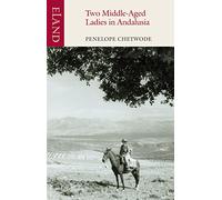 Two Middle-Aged Ladies in Andalucia [Idioma Inglés]