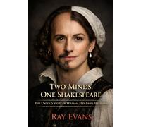 Two Minds, One Shakespeare: The Untold Story of William and Aggie Shakespeare