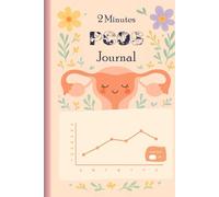 Two Minute PCOS Journal for Women | Daily Symptom Tracker, Mood & Cycle Log, Hormone Health Planner for Self-Care & Wellness: Your daily 2-minute check-in for mood, hormones, sleep, and symptoms