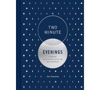 Two Minutes Evenings: A Journal to Wind Down Your Day with Intention Diary