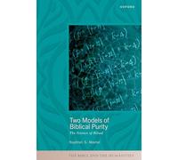 Two Models of Biblical Purity: The Science of Ritual (The Bible and the Humanities)