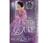 Two Nights with the Duke: A Regency Historical Romance (The Silver Dukes)