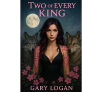 Two of Every King: 1 (Legends of the Eclipse)