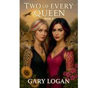 Two of Every Queen: 2 (Legends of the Eclipse)