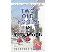 Two Old Fools in Turmoil: 5