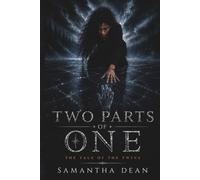 Two Parts Of One: Tale of The Twins: 1