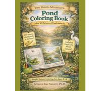 Two Ponds Adventures: ABC Discoveries at the Pond Coloring Book
