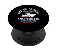 Two Seasons Boating, divertido capitán de barco, amante de la navegación PopSockets PopGrip Adhesivo